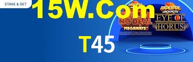 Welcome Bonus T45